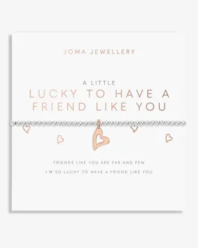 A Little 'Lucky To Have A Friend Like You' Bracelet in Silver And Rose Gold Plating