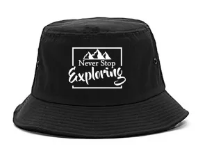 Never Stop Exploring Mens Bucket Hat